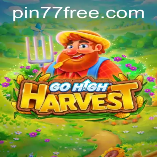Dive into the Adventurous World of GoHighHarvest