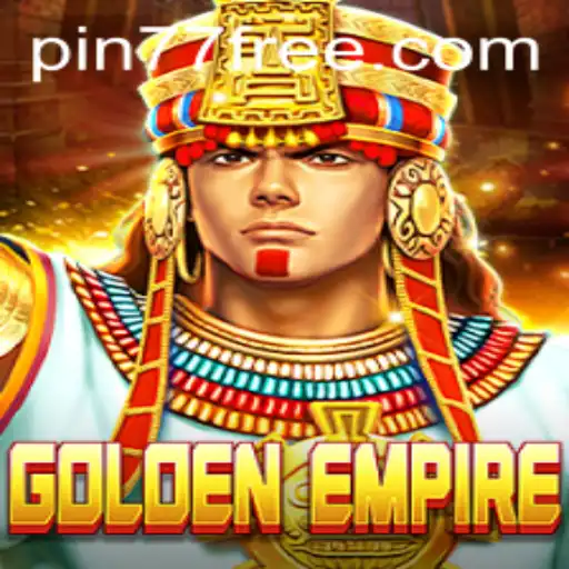 GoldenEmpire: Unveiling the Intriguing World of Strategic Mastery with Pin77
