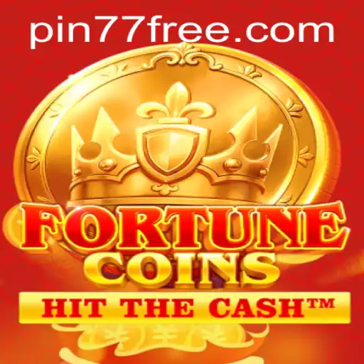 Discover the Exciting World of FortuneCoins with pin77