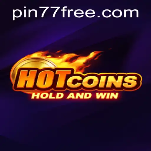 Experience the Thrill of Gaming with HotCoins and Unlock Rewards with pin77