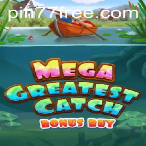 MegaGreatestCatchBonusBuy: A Deep Dive into the Exciting World of Gaming