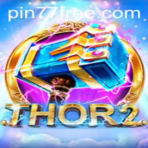 Exploring the Exciting World of Thor2 and the 'pin77' Challenge